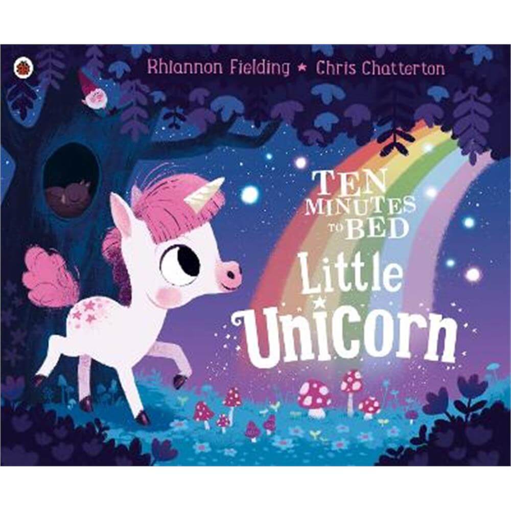 Ten Minutes to Bed: Little Unicorn (Paperback) - Chris Chatterton